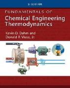 Fundamentals of Chemical Engineering Thermodynamics, SI Edition