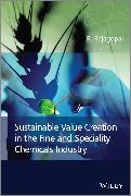 Sustainable Value Creation in the Fine and Speciality Chemicals Industry