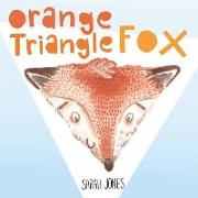 Orange, Triangle, Fox