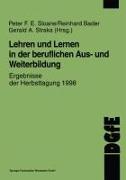 Lehren und Lernen in der beruflichen Aus- und Weiterbildung