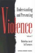 Vorderes Coverbild Understanding and Preventing Violence, Volume 2