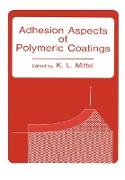 Adhesion Aspects of Polymeric Coatings