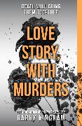 Love Story with Murders