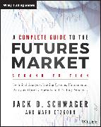 A Complete Guide to the Futures Market