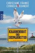 Krabbenbrot und Seemannstod