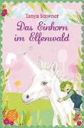 Das Einhorn im Elfenwald