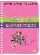 Citir Citir Felsefe 14 - Basari ve Basarisizlik