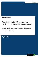 Entwicklung eines Werkzeugs zur Modellierung von Geschäftsprozessen