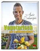 Vegetarisch mit Leidenschaft