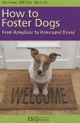 How to Foster Dogs