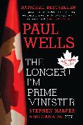 Vorderes Coverbild The Longer I'm Prime Minister