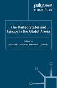 The United States and Europe in the Global Arena