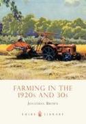 Farming in the 1920s and 30s