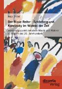 Vorderes Coverbild Der Blaue Reiter - Schönberg und Kandinsky im Wandel der Zeit: Berührungspunkt zwischen Musik und Malerei zu Beginn des 20. Jahrhunderts