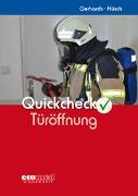 Quickcheck Türöffnung