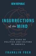 Insurrections of the Mind