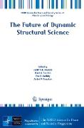 The Future of Dynamic Structural Science