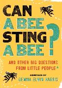 Can a Bee Sting a Bee?