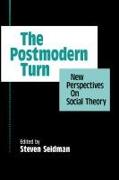 The Postmodern Turn