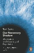 Our Necessary Shadow