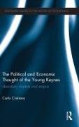 The Political and Economic Thought of the Young Keynes