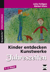 Vorderes Coverbild Kinder entdecken Kunstwerke: Jahreszeiten