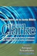 Vorderes Coverbild Adam Clarke, Comentario de La Santa Biblia, Tomo 2