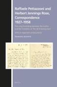 Raffaele Pettazzoni and Herbert Jennings Rose, Correspondence 1927-1958