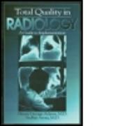 Total Quality in Radiology