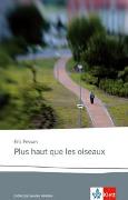 Vorderes Coverbild Plus haut que les oiseaux