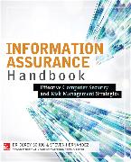 Information Assurance Handbook: Effective Computer Security and Risk Management Strategies