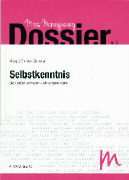 Miss Moneypenny Dossier 02. Selbstkenntnis