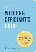 The Wedding Officiant's Guide