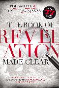 The Book of Revelation Made Clear