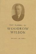 The Papers of Woodrow Wilson, Volume 43