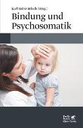 Bindung und Psychosomatik