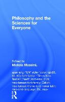 Philosophy and the Sciences for Everyone