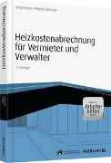 Heizkostenabrechnung für Vermieter und Verwalter - inkl. Arbeitshilfen online