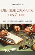 Die neue Ordnung des Geldes