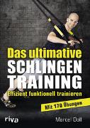 Das ultimative Schlingentraining