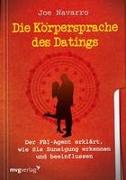 Die Körpersprache des Datings