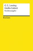 Emilia Galotti. Ein Trauerspiel in fünf Aufzügen – Kritische Studienausgabe mit Zusatzinformationen zu Überlieferung und Uraufführung – Reclam