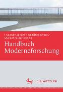 Handbuch Moderneforschung