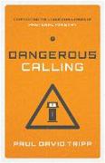 Dangerous Calling