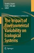 The Impact of Environmental Variability on Ecological Systems