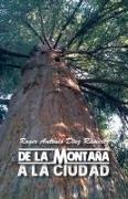 Vorderes Coverbild de La Montana a la Ciudad