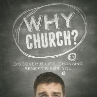 Why Church?