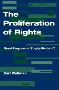 The Proliferation Of Rights