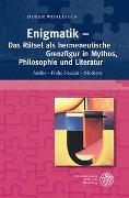 Vorderes Coverbild Enigmatik – Das Rätsel als hermeneutische Grenzfigur in Mythos, Philosophie und Literatur