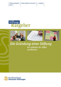 Vorderes Coverbild Die Gründung einer Stiftung